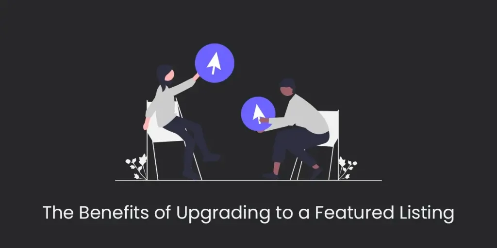 The Benefits of Upgrading to a Featured Listing Cover